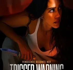 watch-trigger-warning-2024-movie-download-details-star-cast-story-line